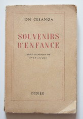 Ion Creanga - Souvenirs d&amp;#039;enfance (trad. Yves Auger, Didier 1947) foto