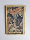 Comoara lui Pr&acirc;slea &ndash; Aut. Mihail Lungianu, A treia tipăritură, Ed. Cugetarea - Autograf - 1942