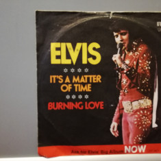 Elvis - It’s A matter of time/Burning Love (1972/RCA/RFG) - VINIL/Vinyl/NM