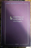 Mihail Bulgakov - Maestrul si Margareta