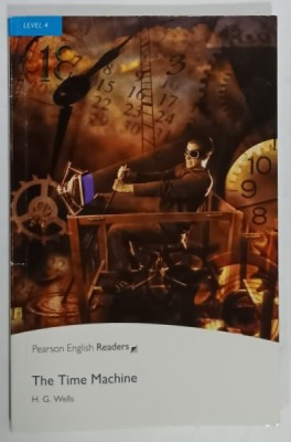 THE TIME MACHINE by H.G. WELLS , LEVEL 4 , retold by DAVID MAULE , 2008 foto