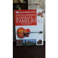 ENCICLOPEDIA ILUSTRATA A FAMILIEI - VOL.8 H-I