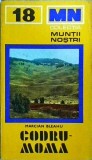Marcian Bleahu - Muntii Codru Moma (Muntii nostri 18)