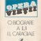 MARIN BUCUR - O BIOGRAFIE A LUI I. L. CARAGIALE ( VOLUMUL 1 )