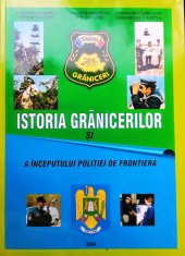 ISTORIA GRANICERILOR ?I A INCEPUTULUI POLI?IEI DE FRONTIERA foto
