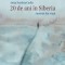 20 de ani in Siberia - Anita Nandris-Cudla