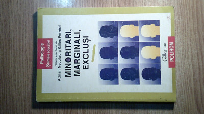 Minoritari, marginali, exclusi - Adrian Neculau; Gilles Ferreol (coord.), (1996) foto