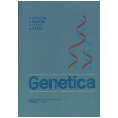T. Craciun, I. Tomozei, N. Coles, A.Nasta - Genetica - 131381 foto