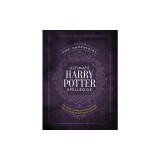 The Unofficial Ultimate Harry Potter Spellbook: A Complete Reference Guide to Every Spell in the Wizarding World