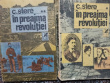 C. Stere - In preajma revolutiei, 2 vol. (1991)