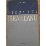 OPERA LUI IBRAILEANU-ALEXANDRU PIRU-224036