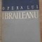 OPERA LUI IBRAILEANU-ALEXANDRU PIRU-224037