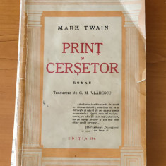 Mark Twain - Print și Cerșetor (Ed. Cugetarea) traducere de G.M. Vlădescu