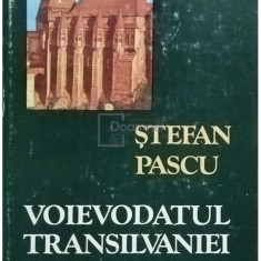 Stefan Pascu - Voievodatul Transilvaniei, vol. II (editia 1979)