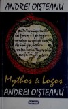 Mythos si Logos - Andrei Oisteanu