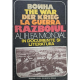 Războiul Al II-lea Mondial in documente si literatura