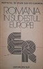 Romania in Sud-Estul Europei - Culegere Studii Istorie
