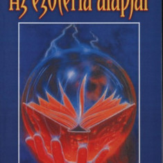 Az ezotéria alapjai - Rudolf Steiner