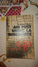 Am fost medic la Auschwitz 232pagini- Nyiszli Miklos foto