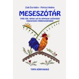 Mesesz&oacute;t&aacute;r - 1400 r&eacute;gi, n&eacute;pies sz&oacute; &eacute;s n&eacute;pmesei sz&oacute;fordulat magyar&aacute;zata p&eacute;ldamondatokkal - Zs&aacute;k &Eacute;vaindira