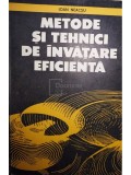 Ioan Neacsu - Metode si tehnici de invatare eficienta (Editia: 1990)