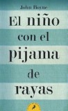 El Nino Con el Pijama de Rayas = The Boy in the Striped Pajamas