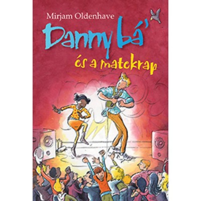 Danny b&amp;aacute;&amp;#039; &amp;eacute;s a matekrap - Mirjam Oldenhave foto