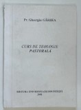 CURS DE TEOLOGIE PASTORALA de GHEORGHE GARBEA , 2001