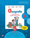 Geografie. Caiet de lucru pentru clasa a IV-a - Paperback brosat - Gabriela Bărbulescu, Violeta Dascălu, Virginia Alexe, Daniela E. Ioniţă - Litera, Clasa 4, Auxiliare scolare