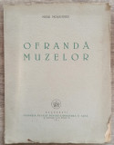 Ofranda muzelor - Mihai Mosandrei// 1940