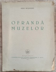 Ofranda muzelor - Mihai Mosandrei// 1940