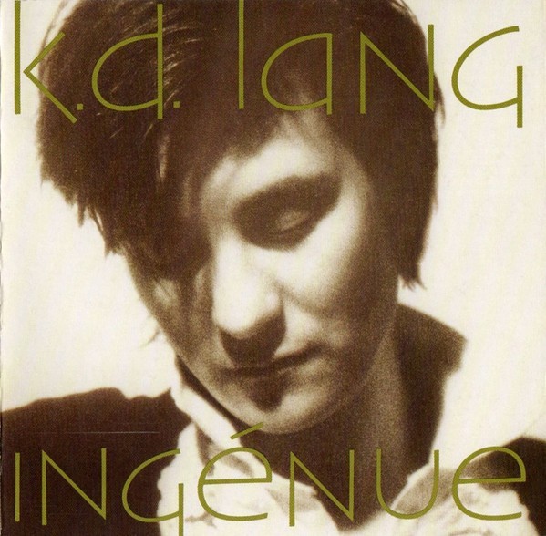 k.d. lang - Ing&eacute;nue, CD