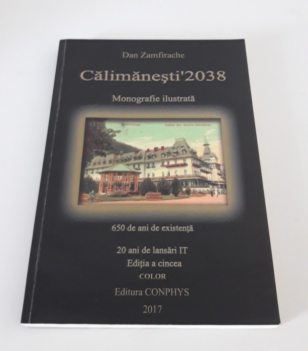 Cartofilie Calimanesti monografie ilustrata carte cu autograf