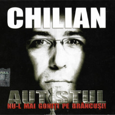 CD Florin Chilian ‎– Autistul (Nu-l Mai Goniţi Pe Brâncuşi), original
