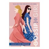 Gossip Girl #2 : You Know You Love Me, Cecily von Ziegesar