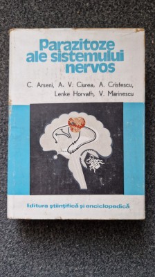 PARAZITOZE ALE SISTEMULUI NERVOS - Arseni, Ciurea foto