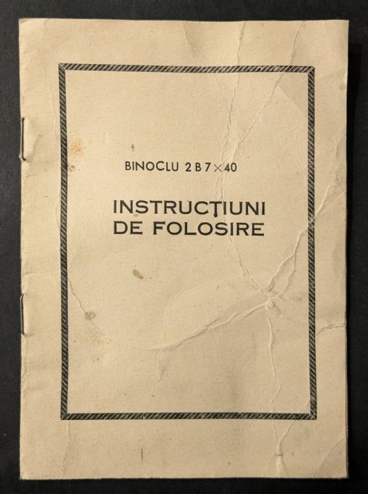 RAR Prospect BINOCLU IOR model 2B 7x40 INSTRUCTIUNI de FOLOSIRE circa 1980 uzat