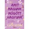 Amit magunk m&ouml;g&ouml;tt hagyunk - (K&uuml;l&ouml;nleges kiad&aacute;s) - Lucy Score