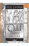 Odd si Uriasii de Chiciura - Neil Gaiman