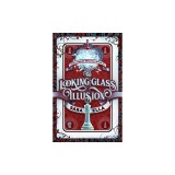 The Looking-Glass Illusion: Volume 2