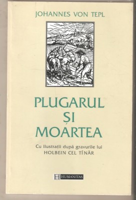 Plugarul si moartea-Johannes Von Tepl foto
