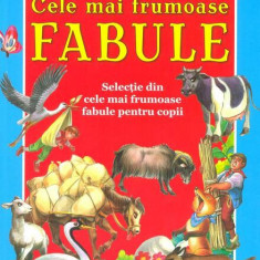 Cele mai frumoase fabule - Hardcover - *** - Flamingo