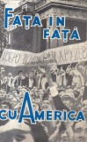 A. Adjubei, N. Gribaciov, L. Ilicev, G. Jukov - Fata in fata cu America., politica