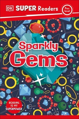 DK Super Readers Pre-Level: Gems