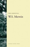 The Essential W.S. Merwin, 2016