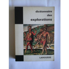 Dictionnaire des explorations - Jean RIVERAIN