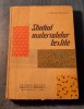Studiul materialelor textile I. Ionescu Muscel