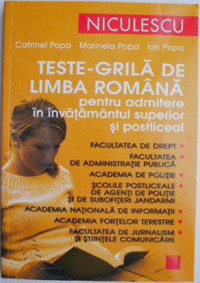 Teste-grila de limba romana pentru admitere in invatamantul superior si postliceal &amp;ndash; Catrinel Popa foto