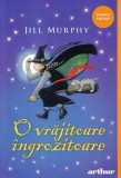 O vrăjitoare &icirc;ngrozitoare (Vol. 1) - PB - Paperback brosat - Jill Murphy - Arthur