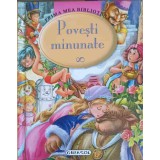 POVESTI MINUNATE-COLECTIV-250081